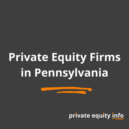 Private Equity Firms in Pennsylvania