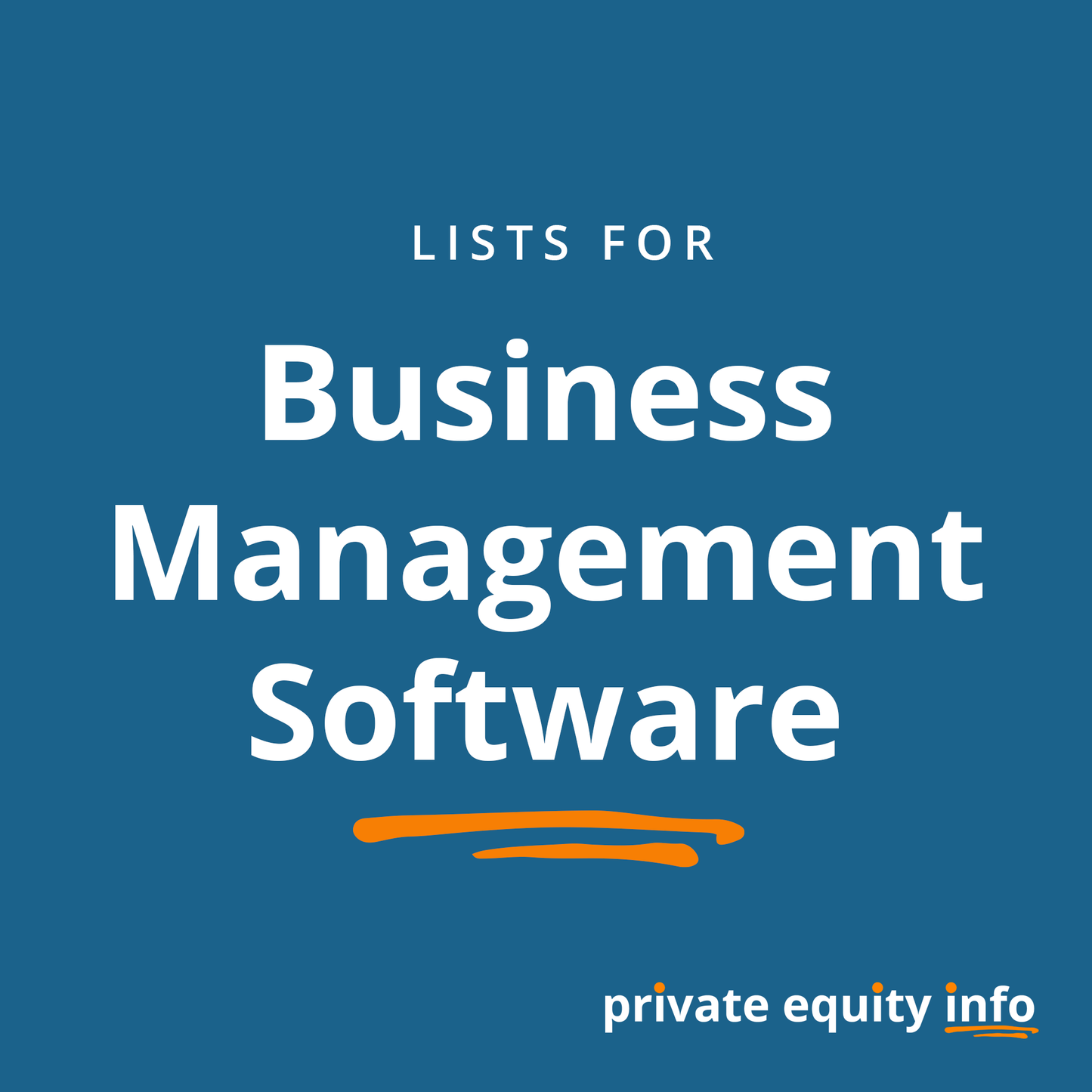 List of Private Equity Firms in Business Management Software