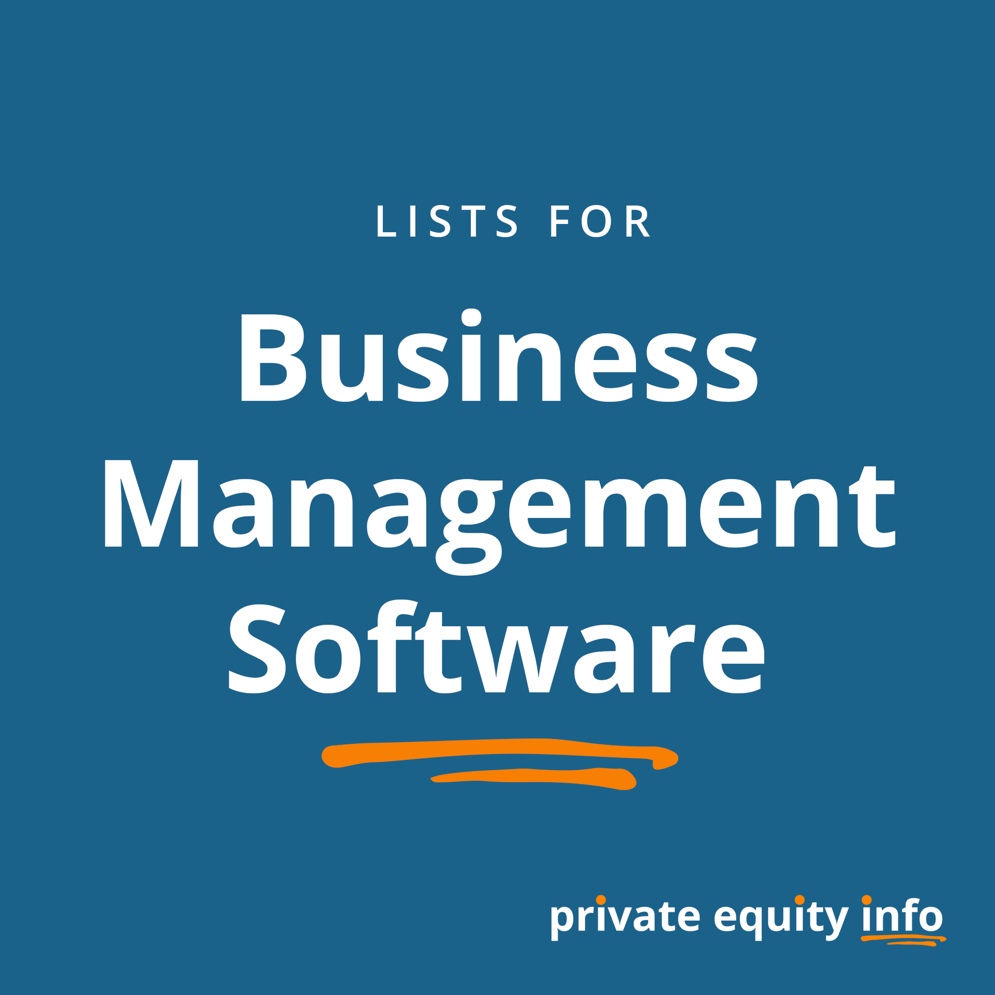 List of Private Equity Firms in Business Management Software