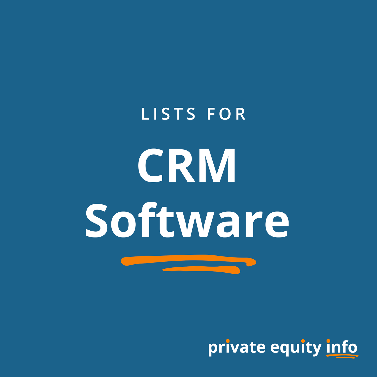 List of Private Equity Firms in CRM Software