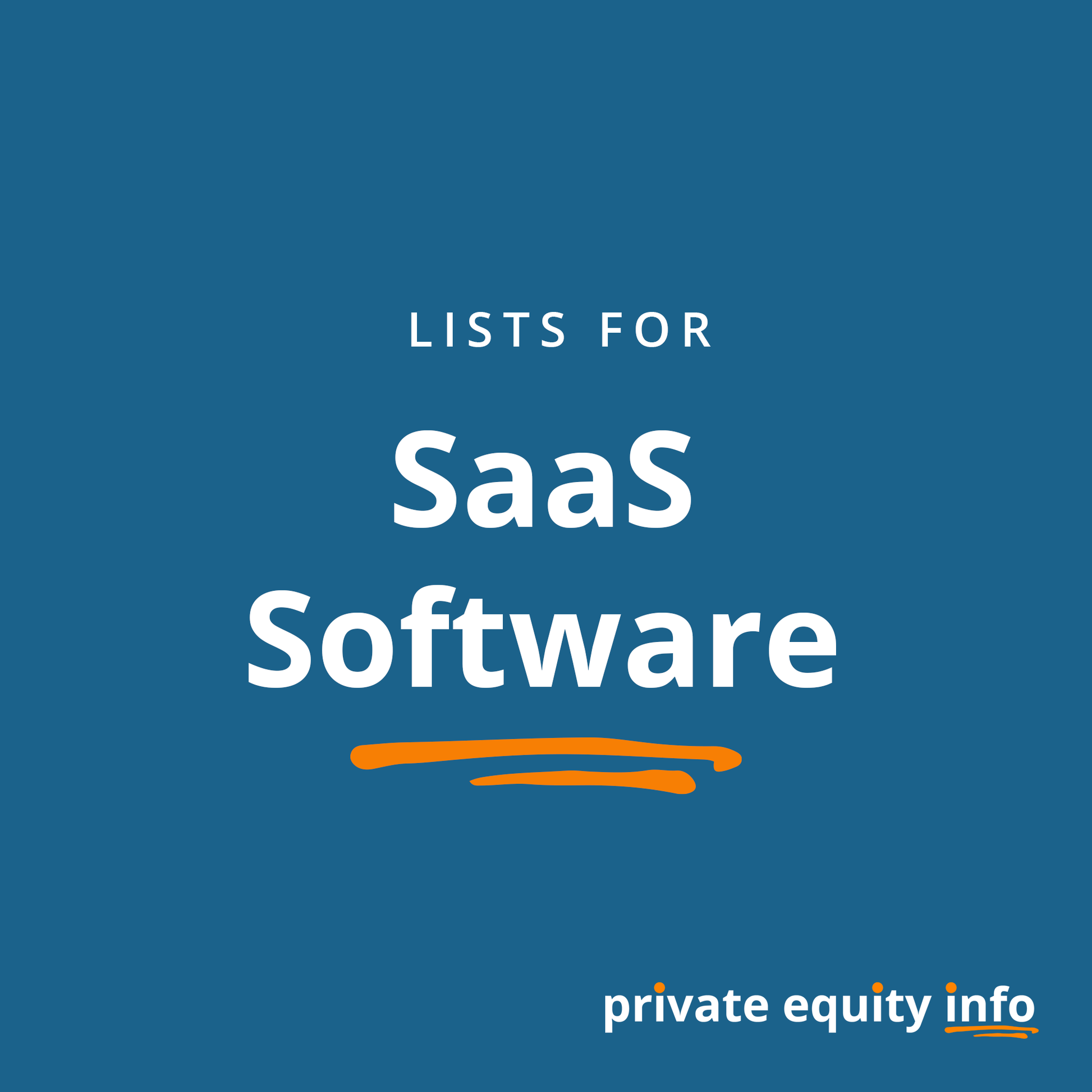 List of Private Equity Firms in SaaS Software