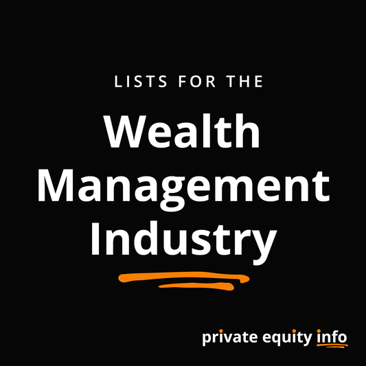 List of Private Equity Firms in Wealth Management Financial Services