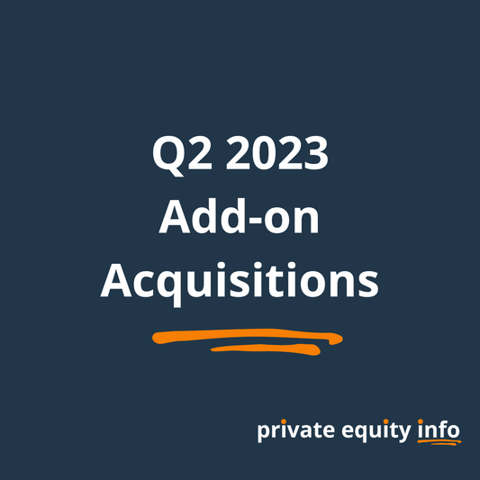 All Private Equity Add-on Acquisitions in Q2 2023