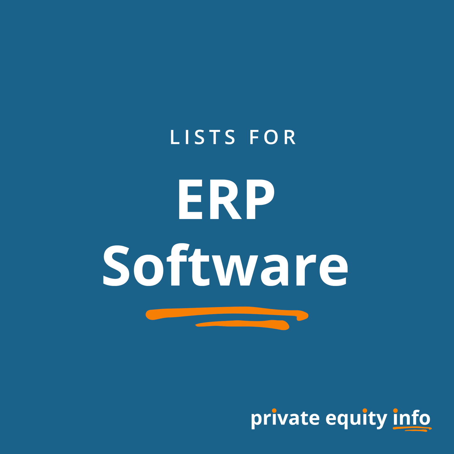 List of Private Equity Firms in ERP Software